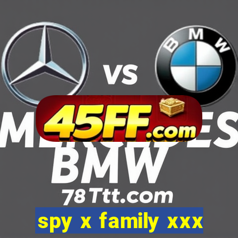 spy x family xxx